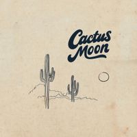 Cactus Moon - Day For Night