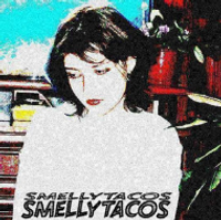 Smellytacos - SmellyTacos