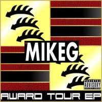 Mike G - The Award Tour