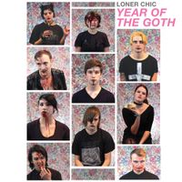 Loner Chic - Year of the Goth