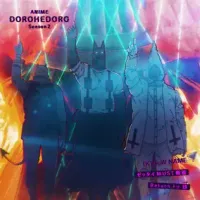 (K)NoW_NAME - Anime "Dorohedoro Season2" OP&ED Theme Song