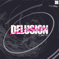 Tictacto - DELUSION