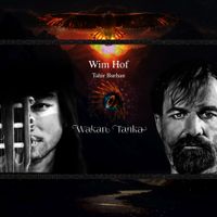 Wim Hof - Wakan Tanka