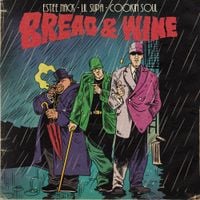 Cookin Soul - Bread & Wine