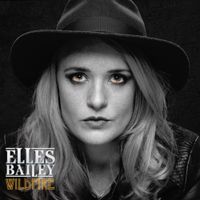 Elles Bailey - Wildfire