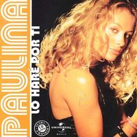 Paulina Rubio - Lo Har&eacute; por Ti