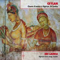 Satsara Samadhi - Ceylan : Chants d'amour &agrave; Sigiriya, Sri Lanka / Sri Lanka: Sigiriya's Love Songs, Ceylon