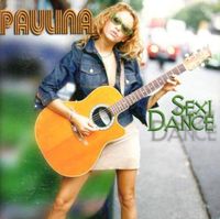 Paulina Rubio - Sexi Dance