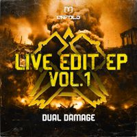 Dual Damage - Live Edit EP Vol. 1