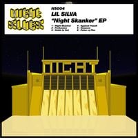 Lil Silva - Night Skanker EP