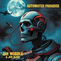 Jah Wobble - Automated Paradise
