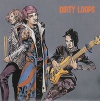 Dirty Loops - Loopified (Complete Edition)