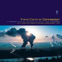 Various Artists - Transcentral Connection