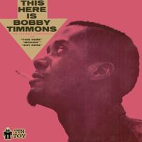 Bobby Timmons - This Here Is Bobby Timmons