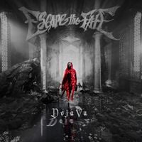 Escape The Fate - D&eacute;j&agrave; Vu