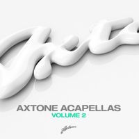 Various Artists - Axtone Acapellas Vol. 2