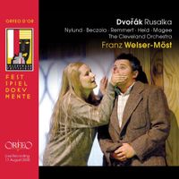 Franz Welser-Möst - Dvoř&aacute;k: Rusalka
