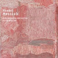 Irish Baroque Orchestra - Handel: Messiah