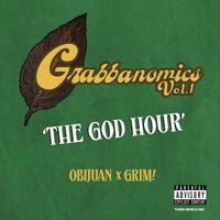 Obijuan - GRABBANOMICS VOL. 1: 'THE GOD HOUR'