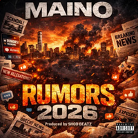 Maino - RUMORS