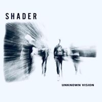 Shader - Unknown Vision