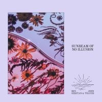 Ben Seretan - Sunbeam of No Illusion