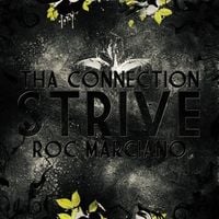 Tha Connection & Roc Marciano - Strive
