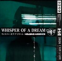 Holding Absence - Whisper of A Dream