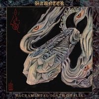 Haunter - Sacramental Death Qualia