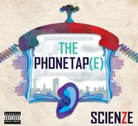 ScienZe - The Phone Tap​(​e)
