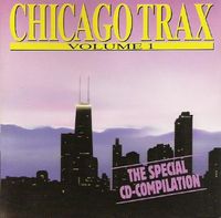 Various Artists - Chicago Trax Vol. 1