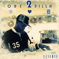 ScienZe - Ode2Dilla