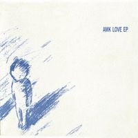 AMK樂隊 - Love EP