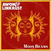 Awon & Linkrust - Moon Beams
