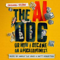 Marius de Vries - The AI Doc: Or How I Became an Apocaloptimist
