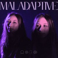 My Daydreams - MALADAPTIVE
