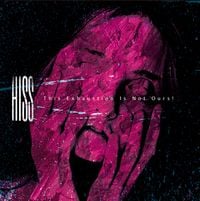 H.ISS - This Exhaustion Is Not Ours!