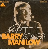 Barry Manilow - I Write The Songs