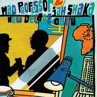 Jah Shaka & Mad Professor - New Decade of Dub