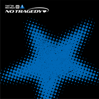 TWS - NO TRAGEDY