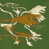 Max Langlinais - Gooses