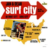 Jan & Dean - Surf City And Other Swingin' Cities