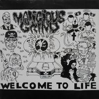 Malicious Grind - Welcome To Life