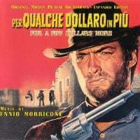 Ennio Morricone - Per qualche dollaro in pi&ugrave;