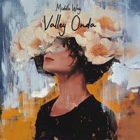Valley Onda - Middle Way