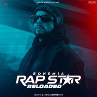 Bohemia - Rap Star Reloaded
