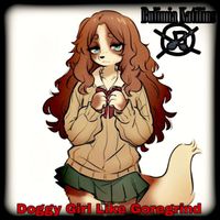 Bulimia Natilius - Doggy Girl Like GoreGrind