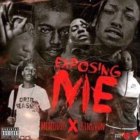King Von - Exposin Me