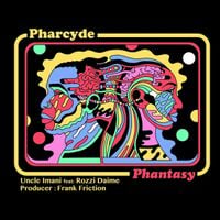 The Pharcyde - Phantasy