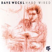 Dave Weckl - Hard Wired